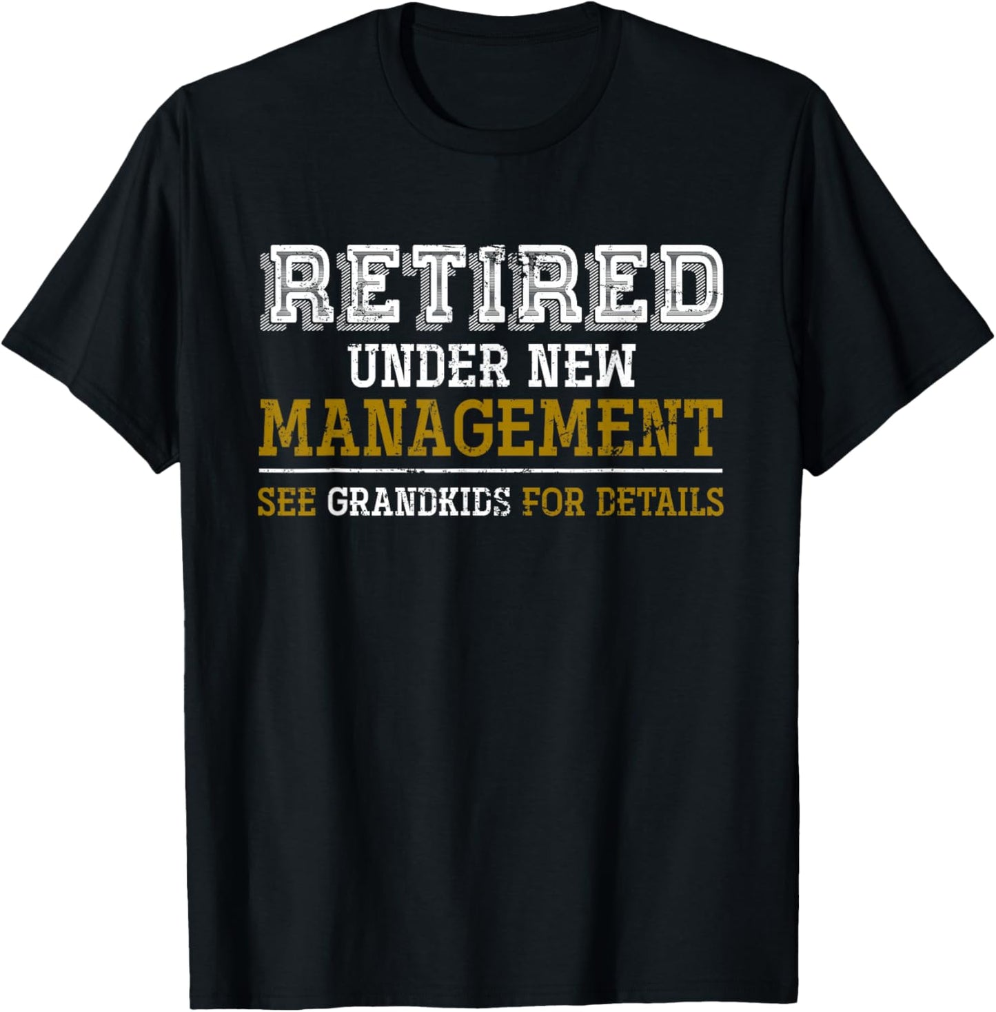 Funny Grandkids Grandpa Retirement Gift Retired Small T-Shirt - T-Shirt | Black