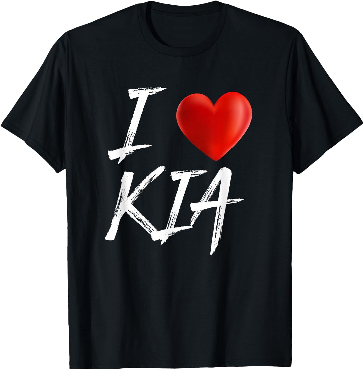 I Love Heart KIA Family Name T Shirt T-Shirt - T-Shirt | Black