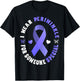 I Wear Periwinkle For Someone Special Cancer Ribbon T-Shirt - T-Shirt | Black