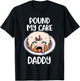 Pound My Cake Daddy T-Shirt - T-Shirt | Black