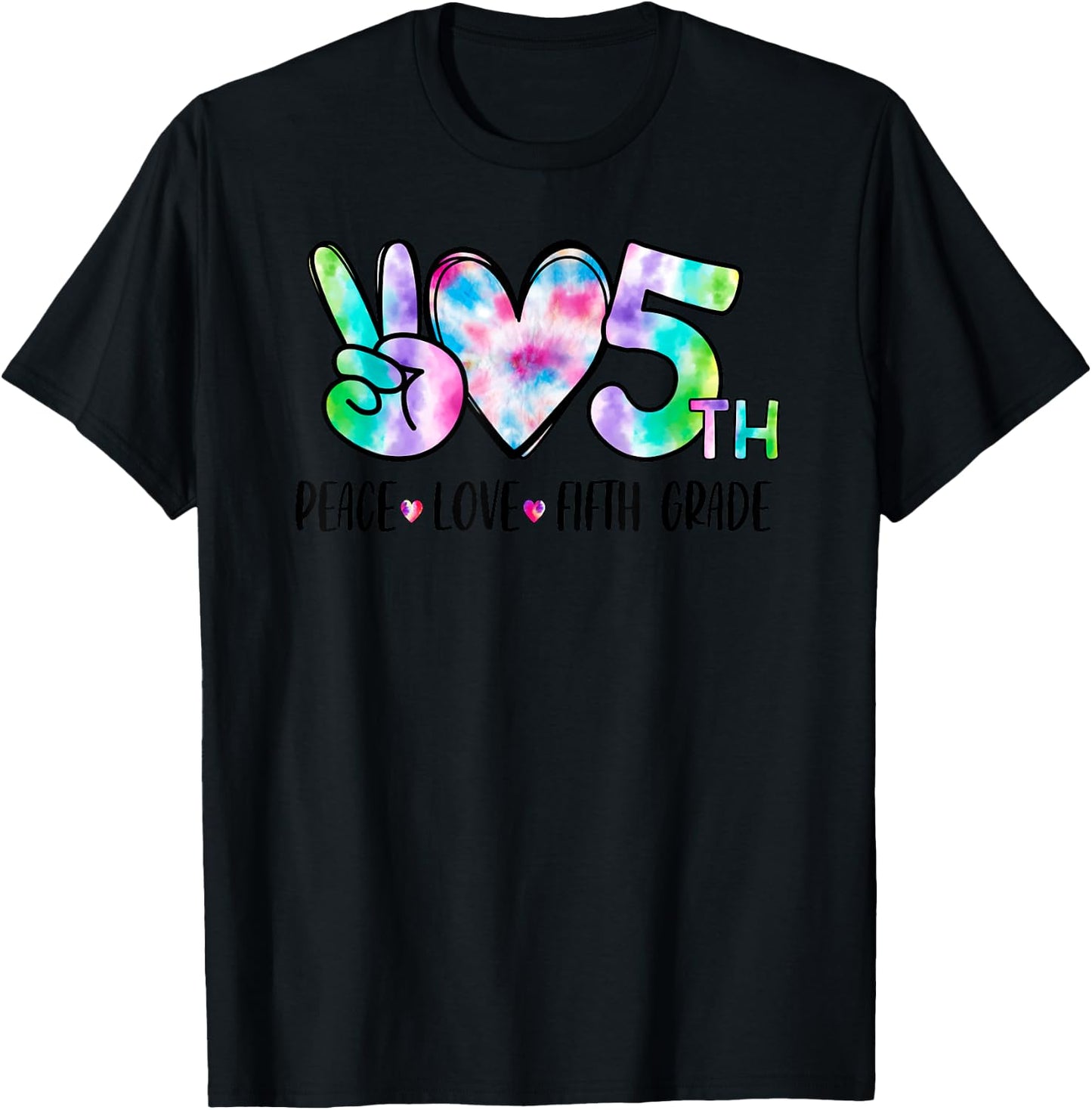 Peace Love Fifth Grade 5th First Day Of School Team Teacher Women Girls Kids T-Shirt - T-Shirt | Black
