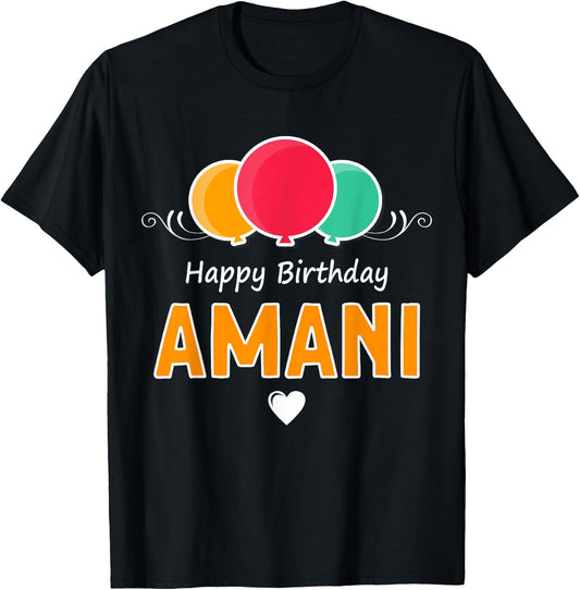 Happy Birthday saying Amani T-Shirt - T-Shirt | Black