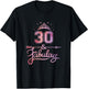 Women 30 Years Old And Fabulous Happy 30th Birthday T-Shirt - T-Shirt | Black