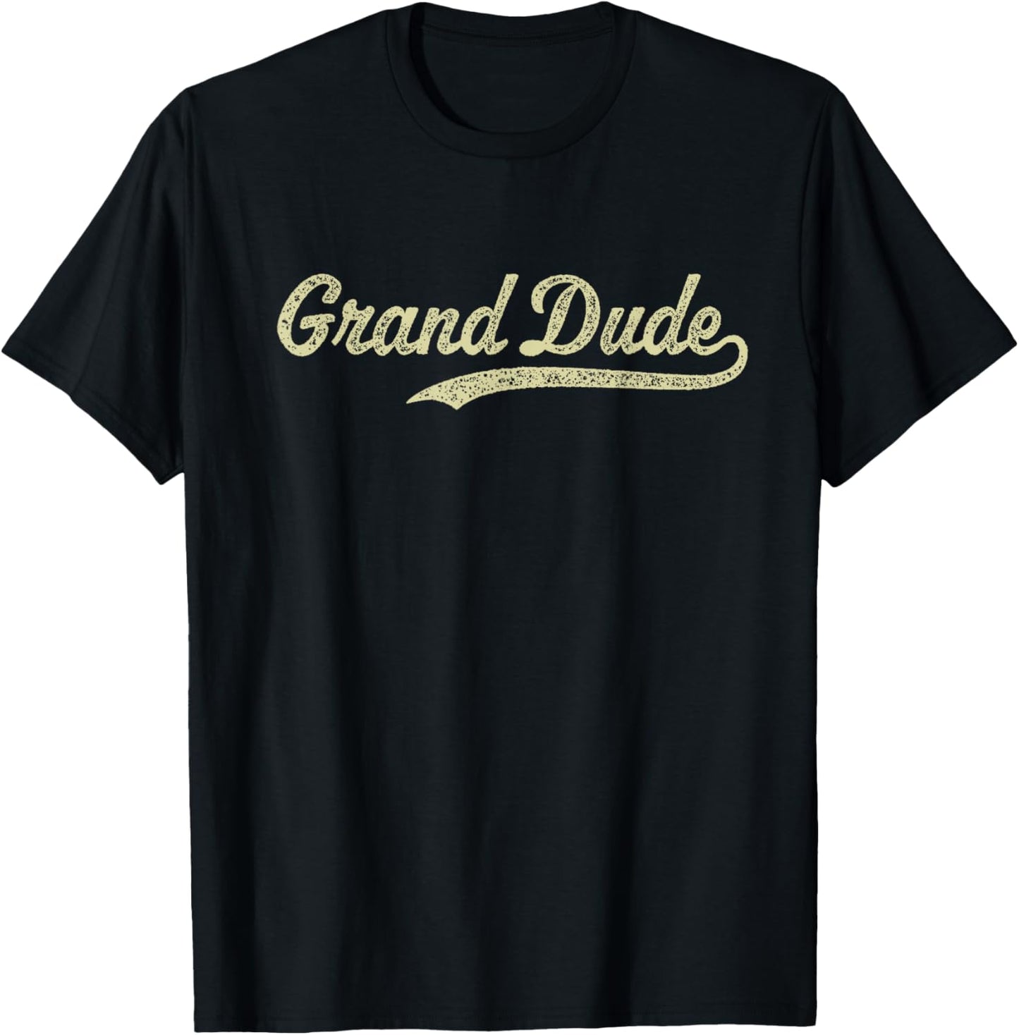 World's Greatest Grand Dude Grandfather Grandpa GrandDude T-Shirt - T-Shirt | Black