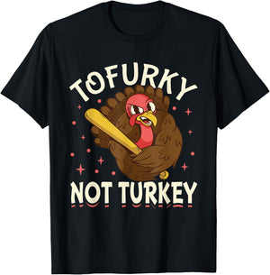 Tofurky Thanksgiving Turkey Funny Design Gift T-Shirt - T-Shirt | Black