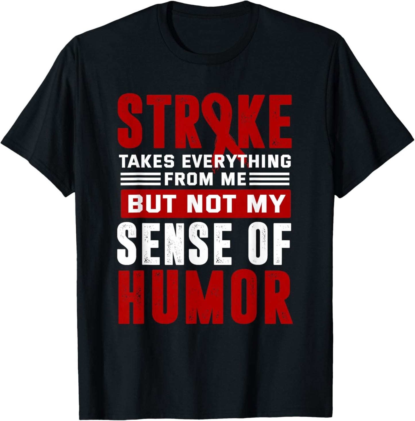 Stroke Survivor Stroke recovery T-Shirt - T-Shirt | Black