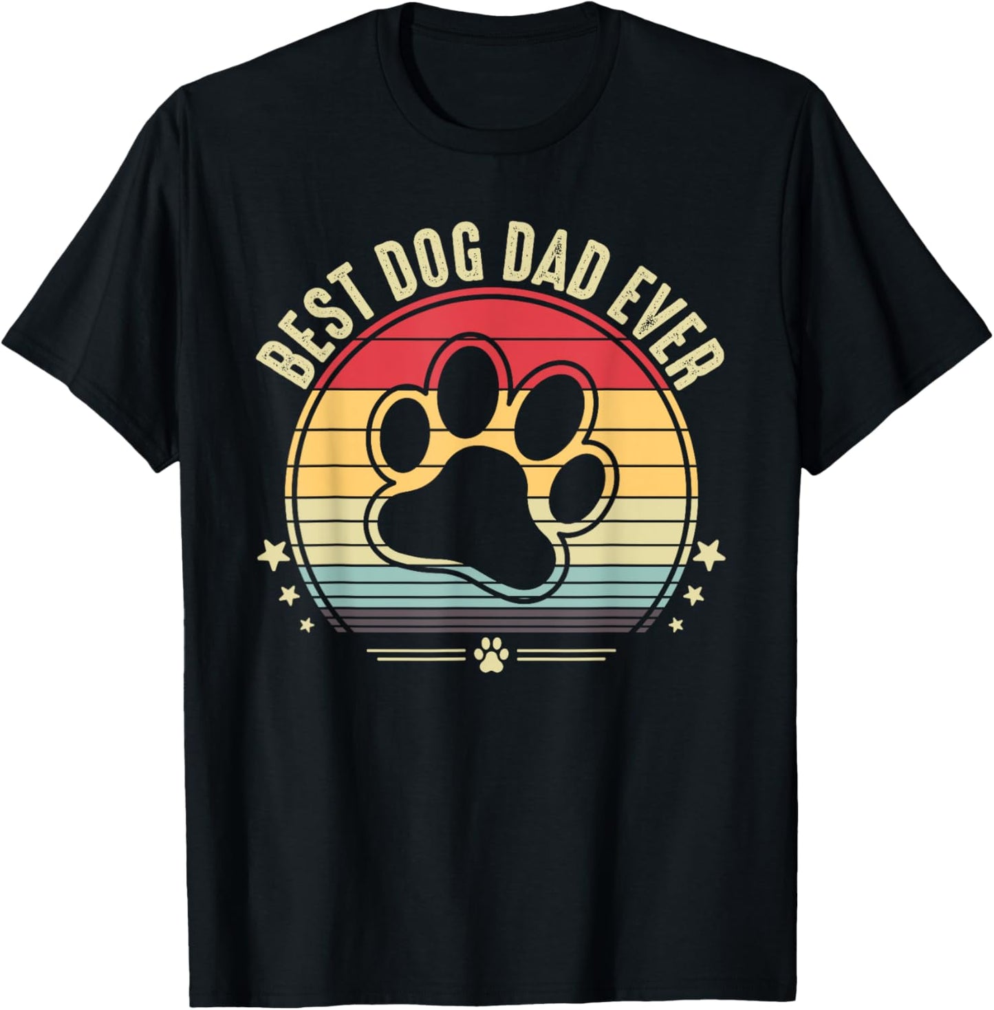Best Dog Dad Ever Fathers Day Men Women T-Shirt - T-Shirt | Black