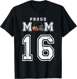 Custom Proud Football Mom Number 16 Personalized T-Shirt - T-Shirt | Black