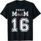 Custom Proud Football Mom Number 16 Personalized T-Shirt - T-Shirt | Black