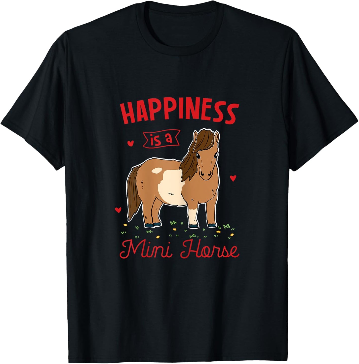 Miniature Horse lover gifts Happiness Is A Mini Horse T-Shirt - T-Shirt | Black