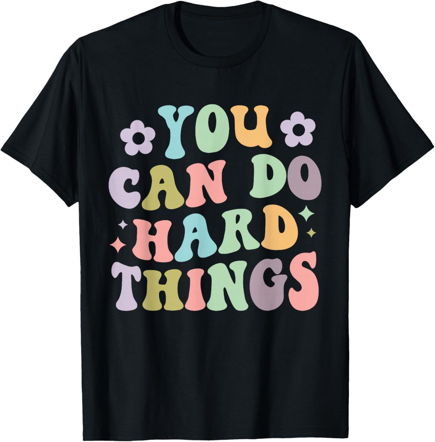 Inspirational Women's Graphics - You Can Do Hard Things T-Shirt - T-Shirt | Black
