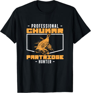 Cool Professional Chukar Partridge Hunter Bird Hunting Lover T-Shirt - T-Shirt | Black