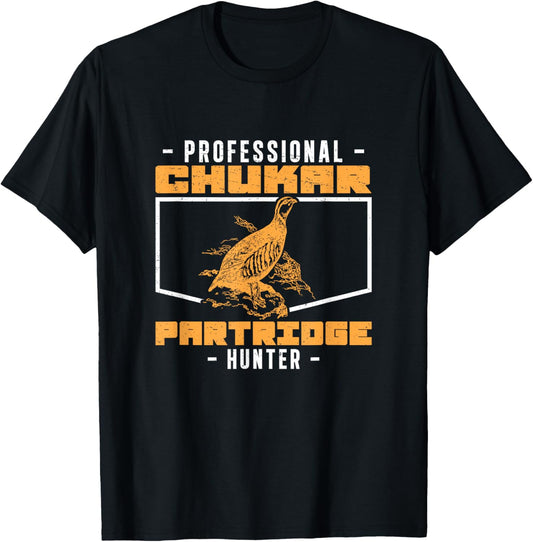 Cool Professional Chukar Partridge Hunter Bird Hunting Lover T-Shirt - T-Shirt | Black