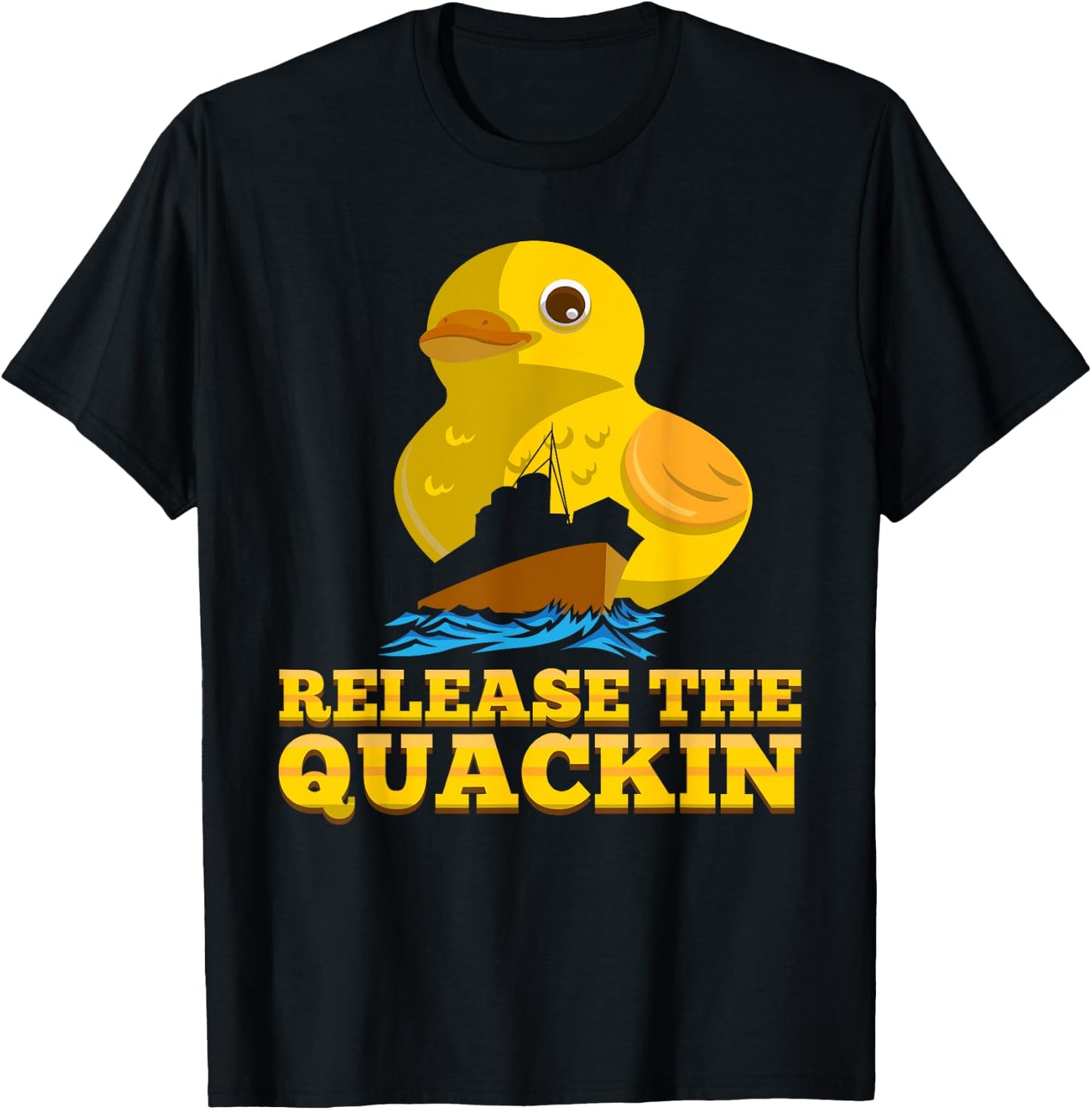 Release The Quackin Funny Duck Pun T-Shirt - T-Shirt | Black