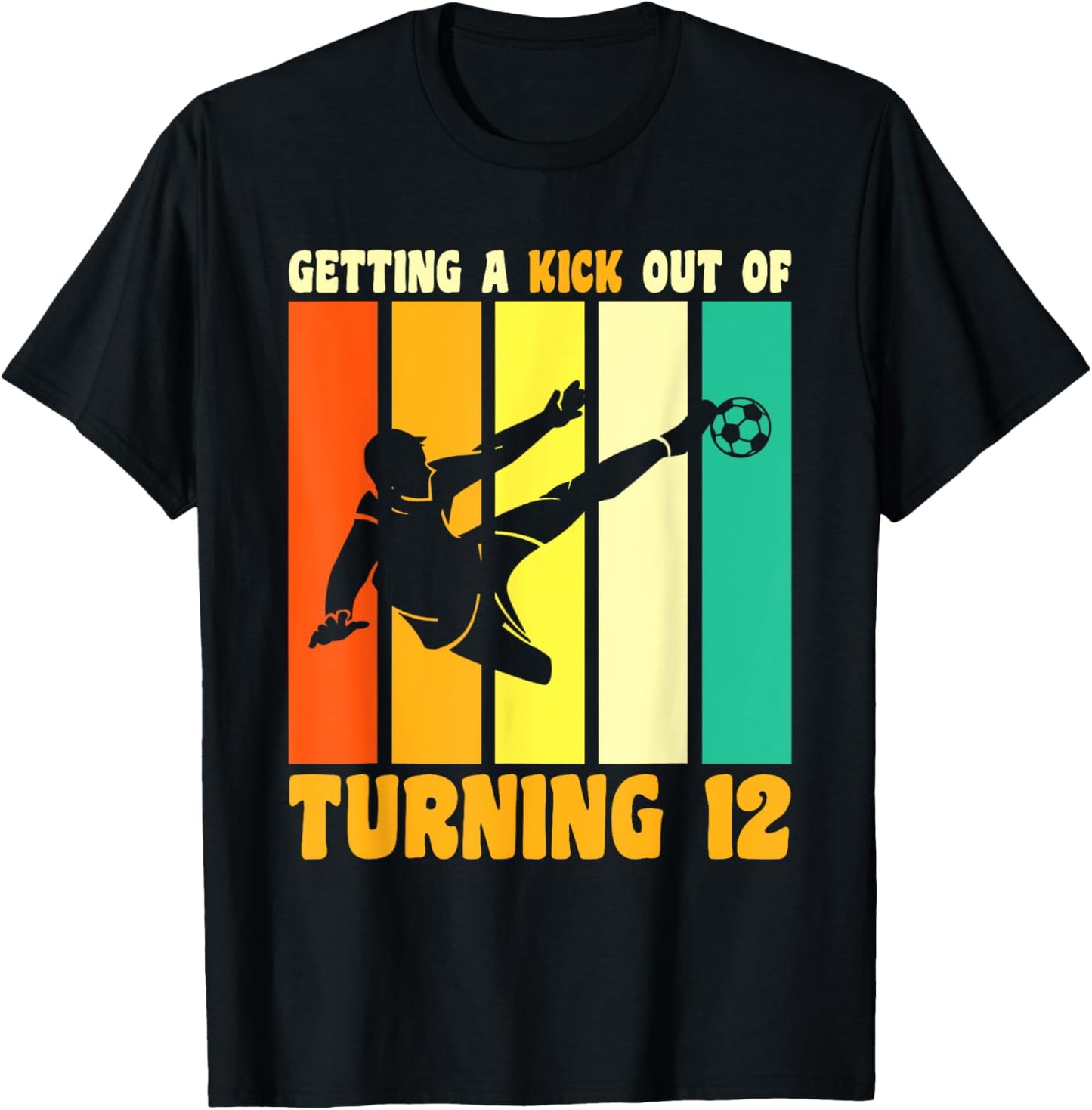 Happy 12th Birthday 12 Year Old Kick Soccer 12th Birthday T-Shirt - T-Shirt | Black