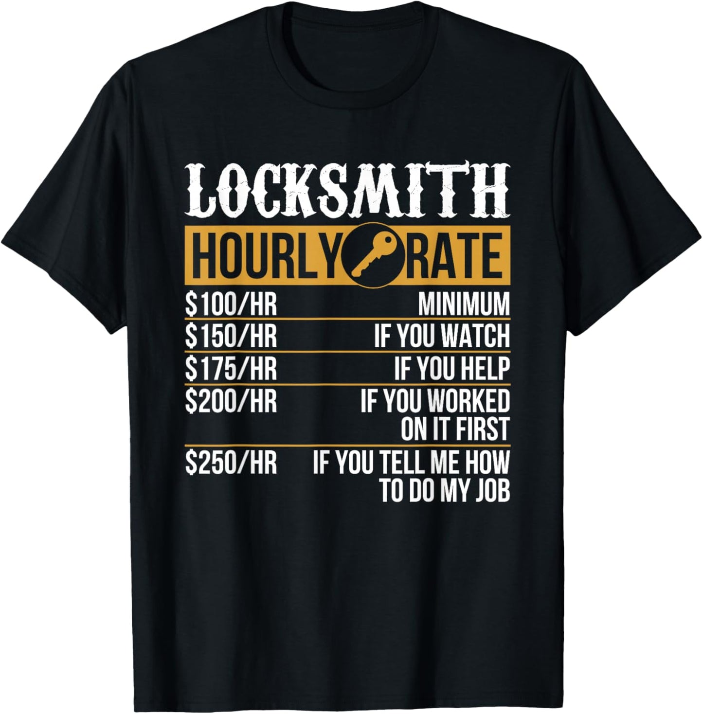 Professional Locksmith Hourly Rate Funny Picker Locksmithing T-Shirt - T-Shirt | Black