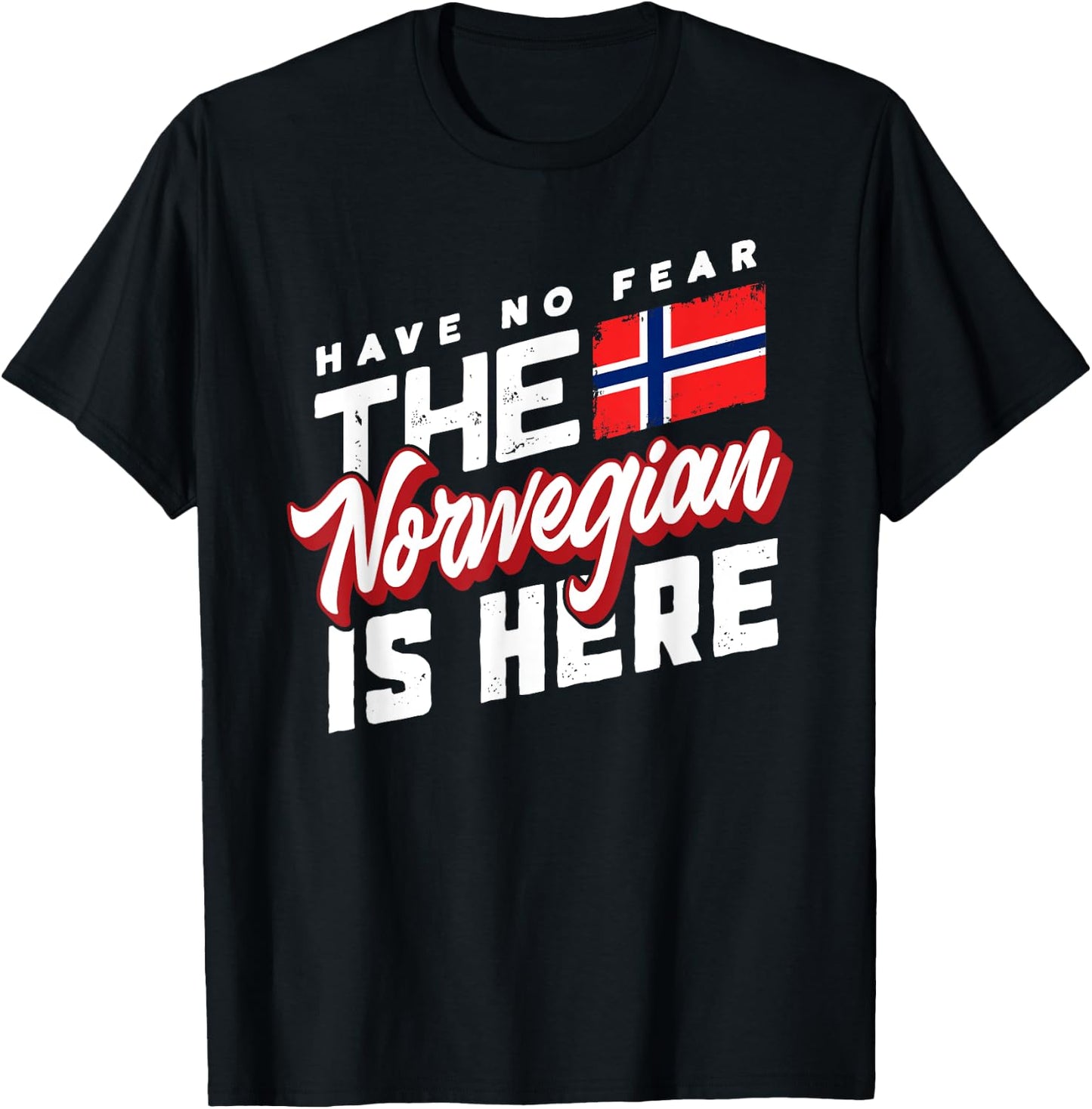 Have No Fear The Norwegian Is Here - Funny Herriatge Gift T-Shirt - T-Shirt | Black