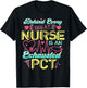 Behind Every Nurse Exhausted PCT Patient Care Technician T-Shirt - T-Shirt | Black