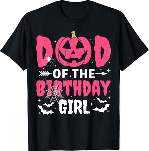 Dad Of The Birthday Girl Halloween Costume Spooky Party Fun T-Shirt - T-Shirt | Black