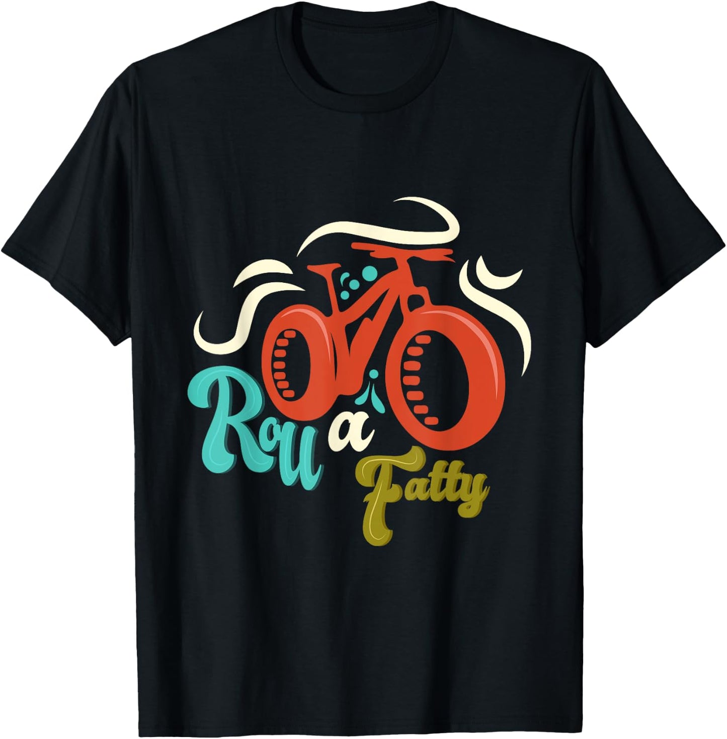 Roll a Fatty Fat Bike Fat Tire eBike Bike Funny Meme Gift T-Shirt - T-Shirt | Black