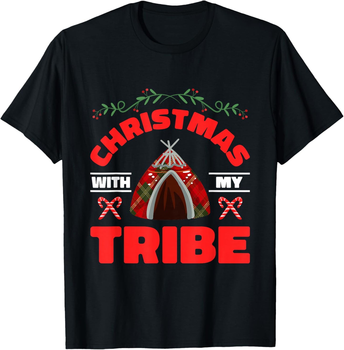 Christmas With My Tribe | Native American | Indigenous T-Shirt - T-Shirt | Black