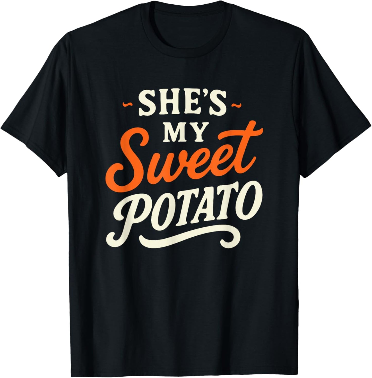 She's My Sweet Potato I YAM Thanksgiving Couples Matching T-Shirt - T-Shirt | Black
