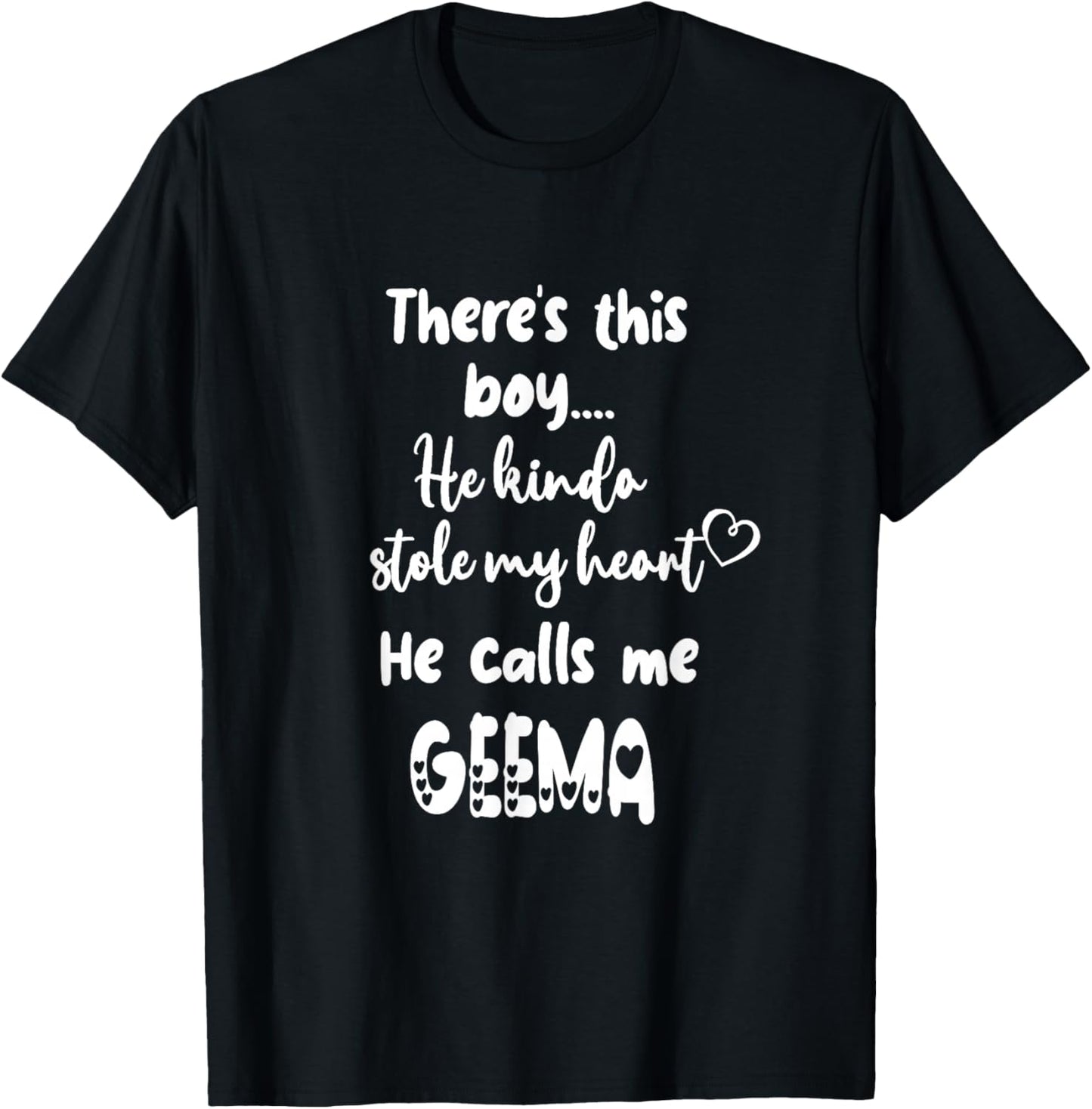 Special Grandma Grandmother This Boy Calls Me Geema T-Shirt - T-Shirt | Black