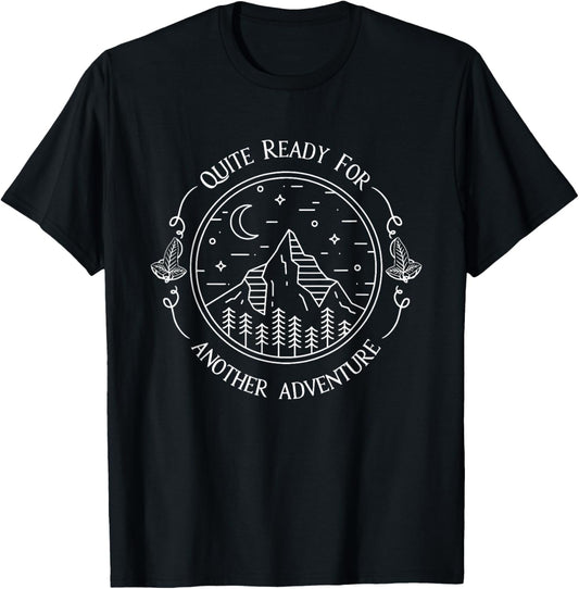 Quite Ready For Another Adventure T-Shirt - T-Shirt | Black