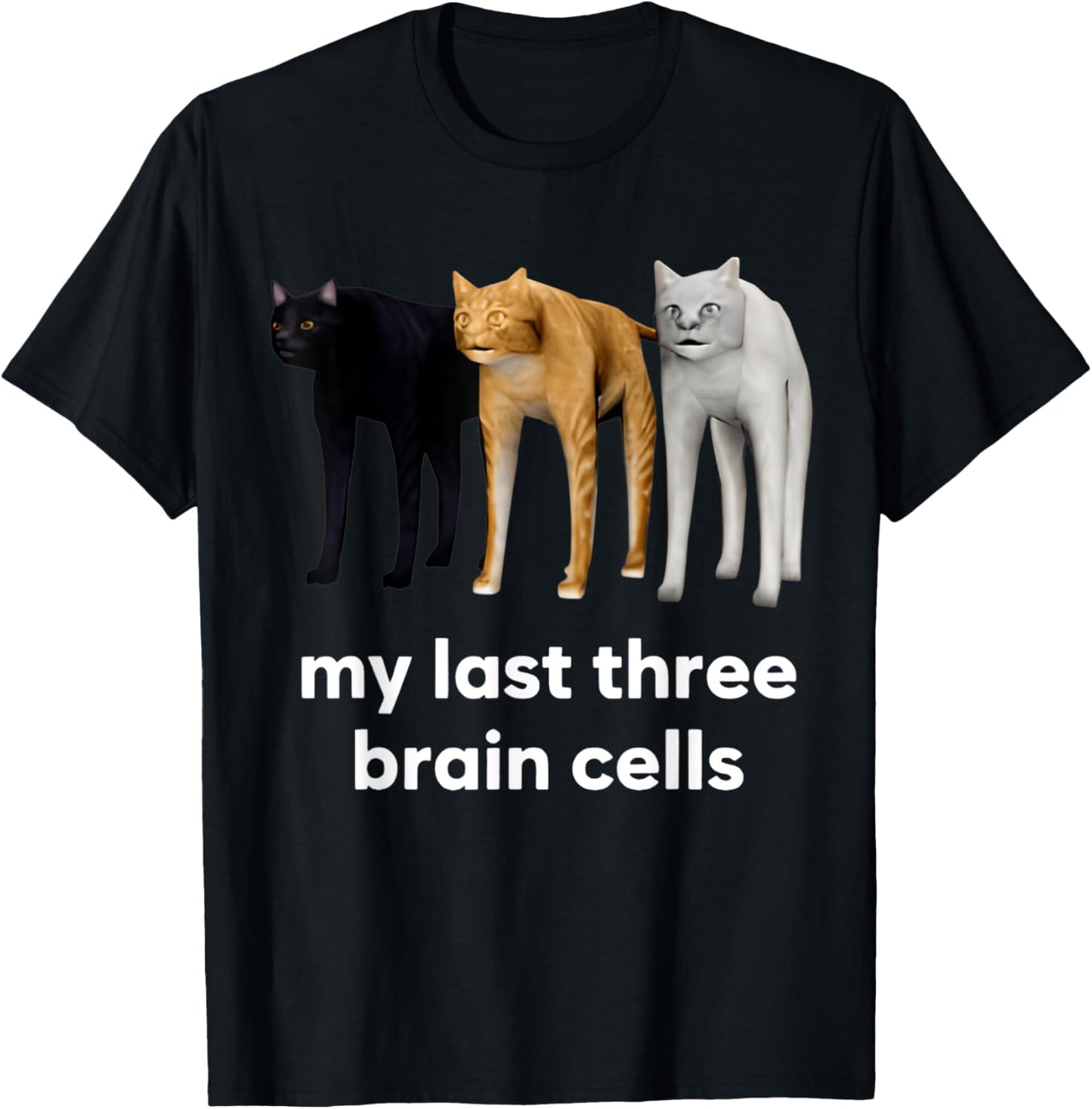 My Last Three Brain Cells Cats T-Shirt - T-Shirt | Black