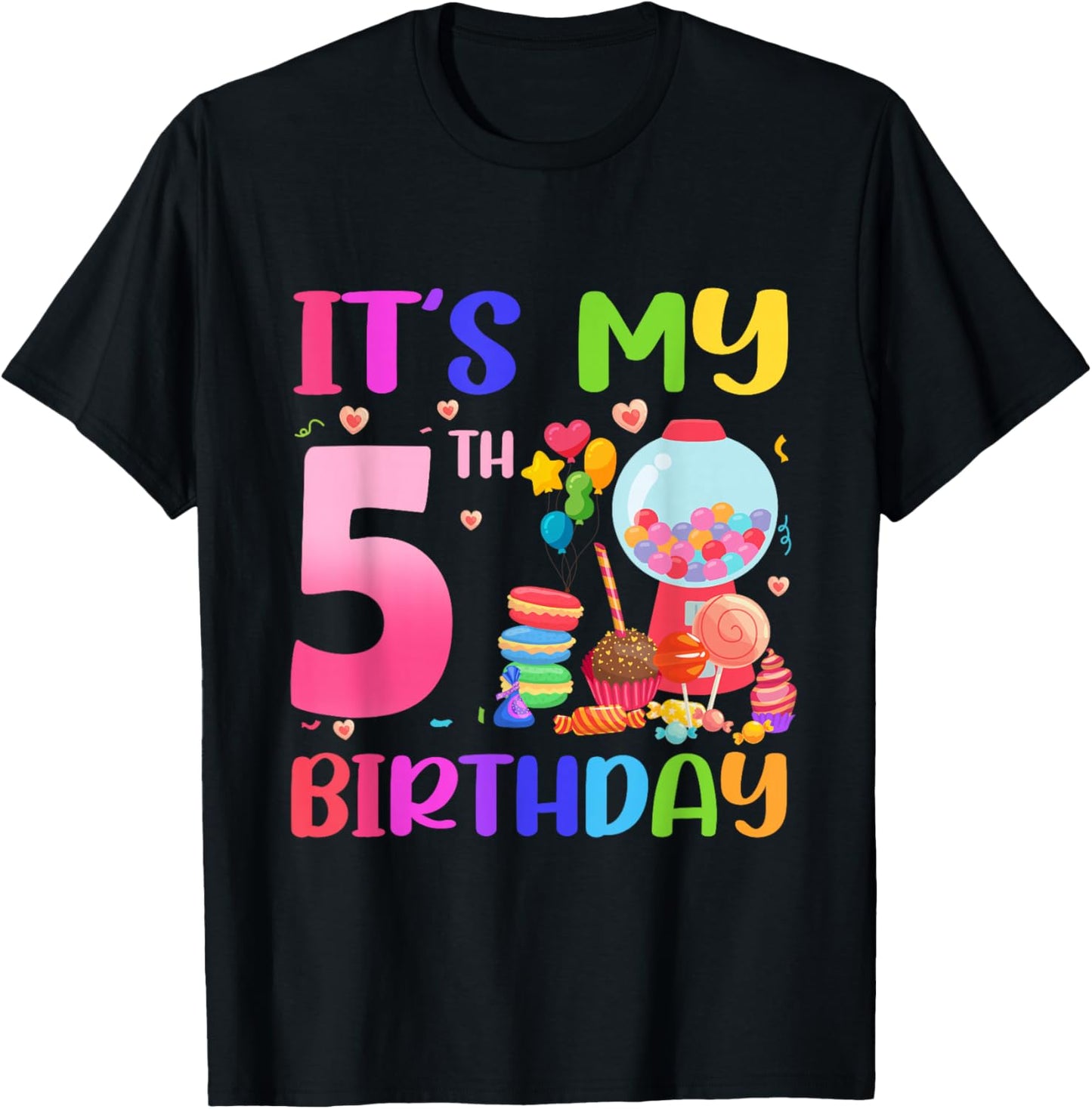 It's My 5th Birthday Girl Candy Candyland 5 Year Old T-Shirt - T-Shirt | Black