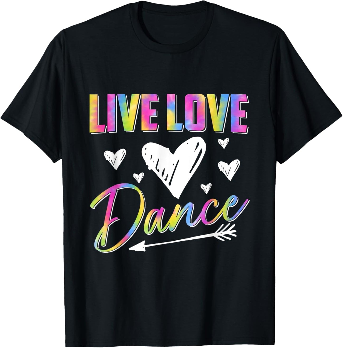 Funny Dancer Dancing Girls Live Love Dance Girls T-Shirt - T-Shirt | Black