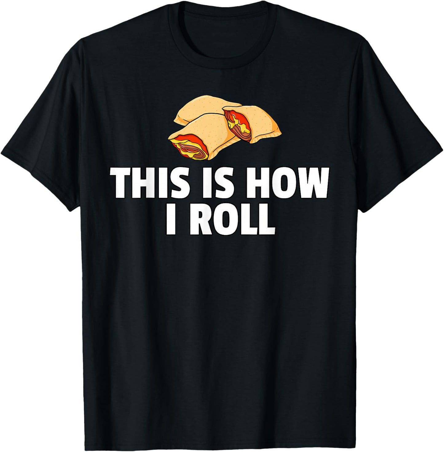 Pizza Rolls Funny Cheese Snack T-Shirt - T-Shirt | Black