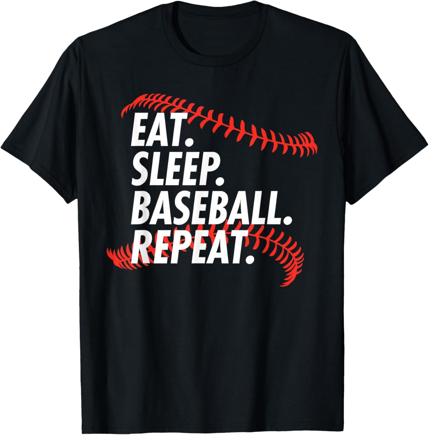 EAT Sleep Baseball Repeat - Funny Baseball T-Shirt - T-Shirt | Black