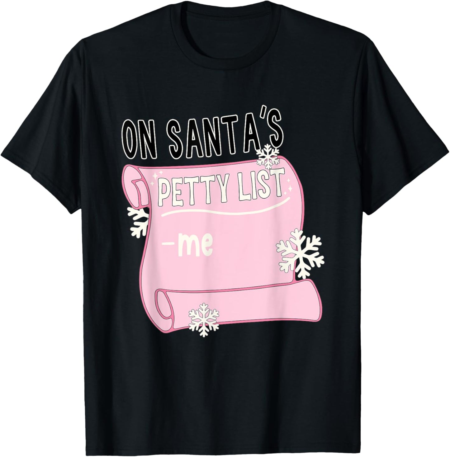 On Santa's Petty List -Me Apparel T-Shirt - T-Shirt | Black