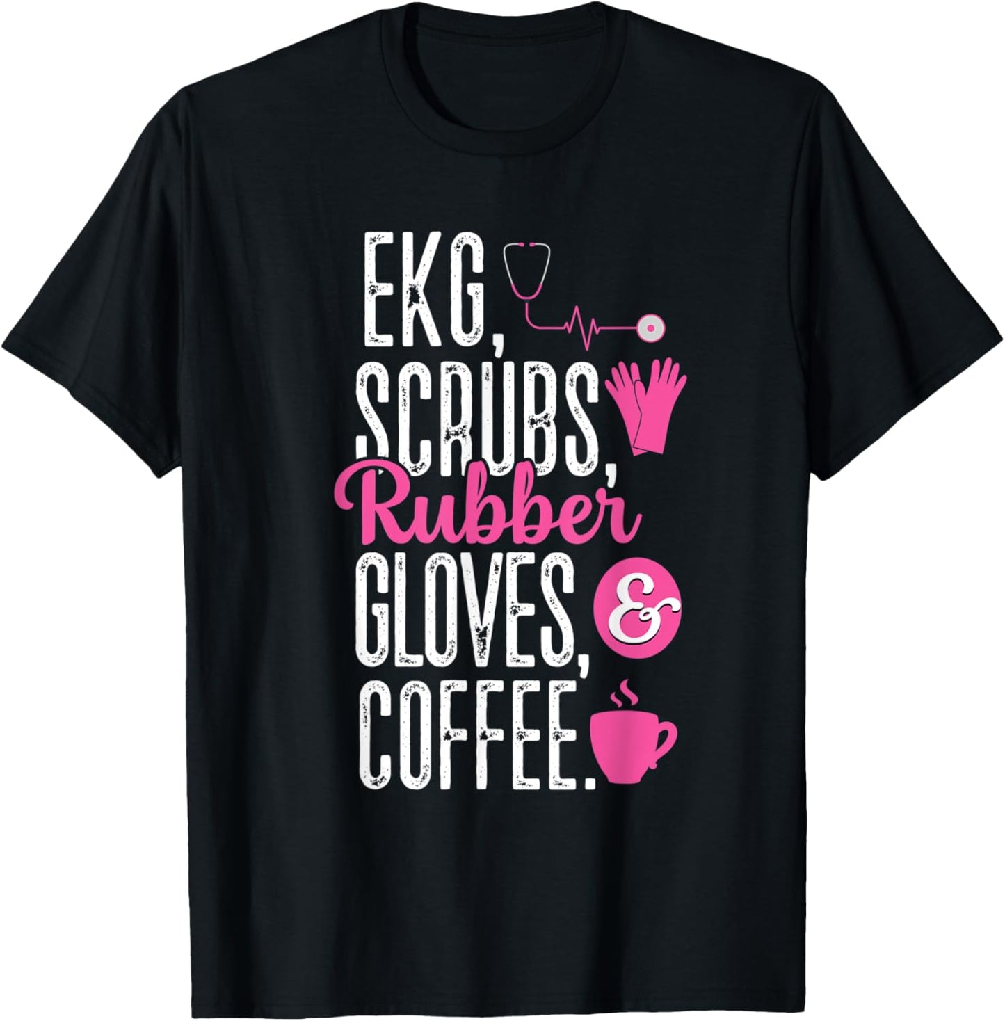 EKG Scrubs Rubber Gloves EKG Tech Cardiac Nurse Nursing RN T-Shirt - T-Shirt | Black