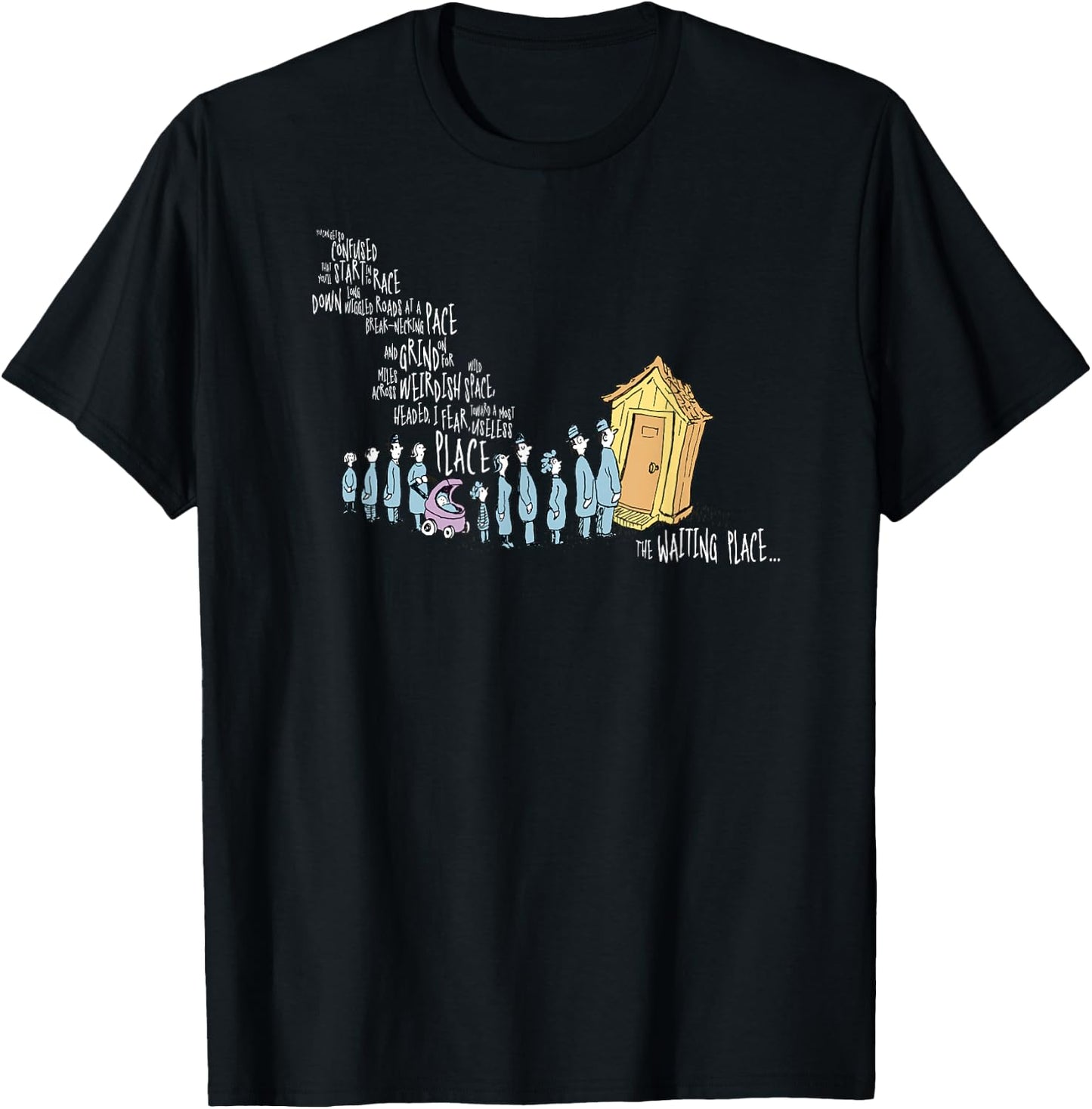 Dr. Seuss Oh the Places You'll Go - The Waiting Place Black T-Shirt - T-Shirt | Black