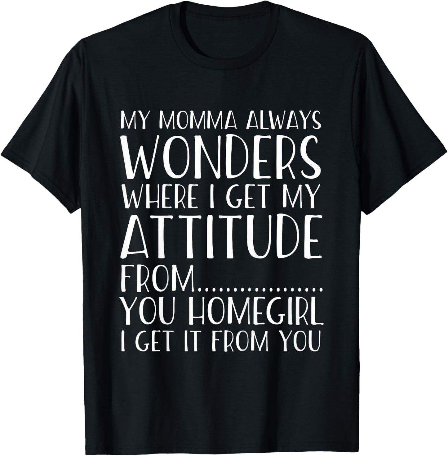 Funny Attitude Got It From My Momma Toddler Kids T-Shirt - T-Shirt | Black