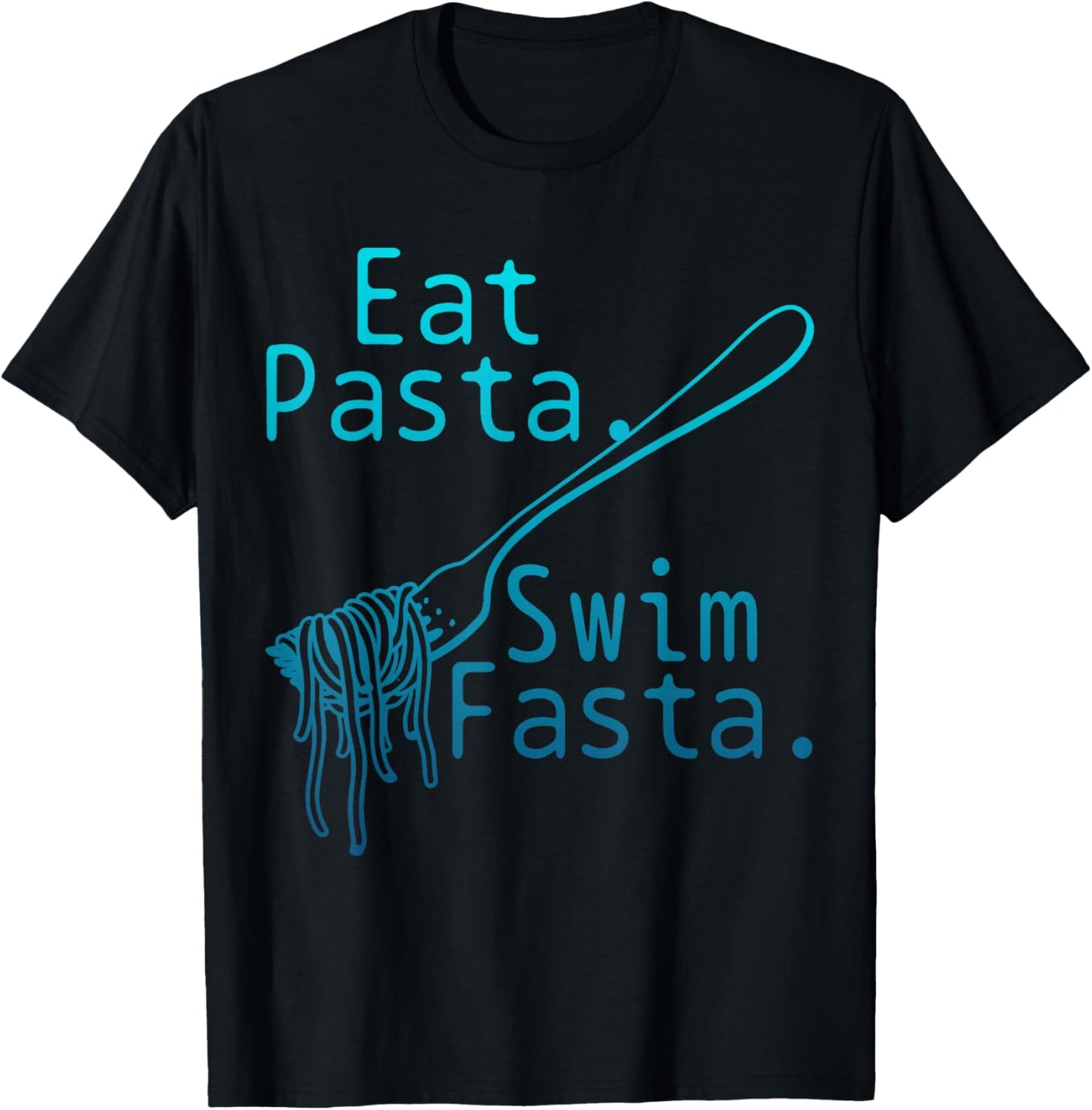 Swimming Eat Pasta Swim Fasta Funny Swimmer T-Shirt - T-Shirt | Black