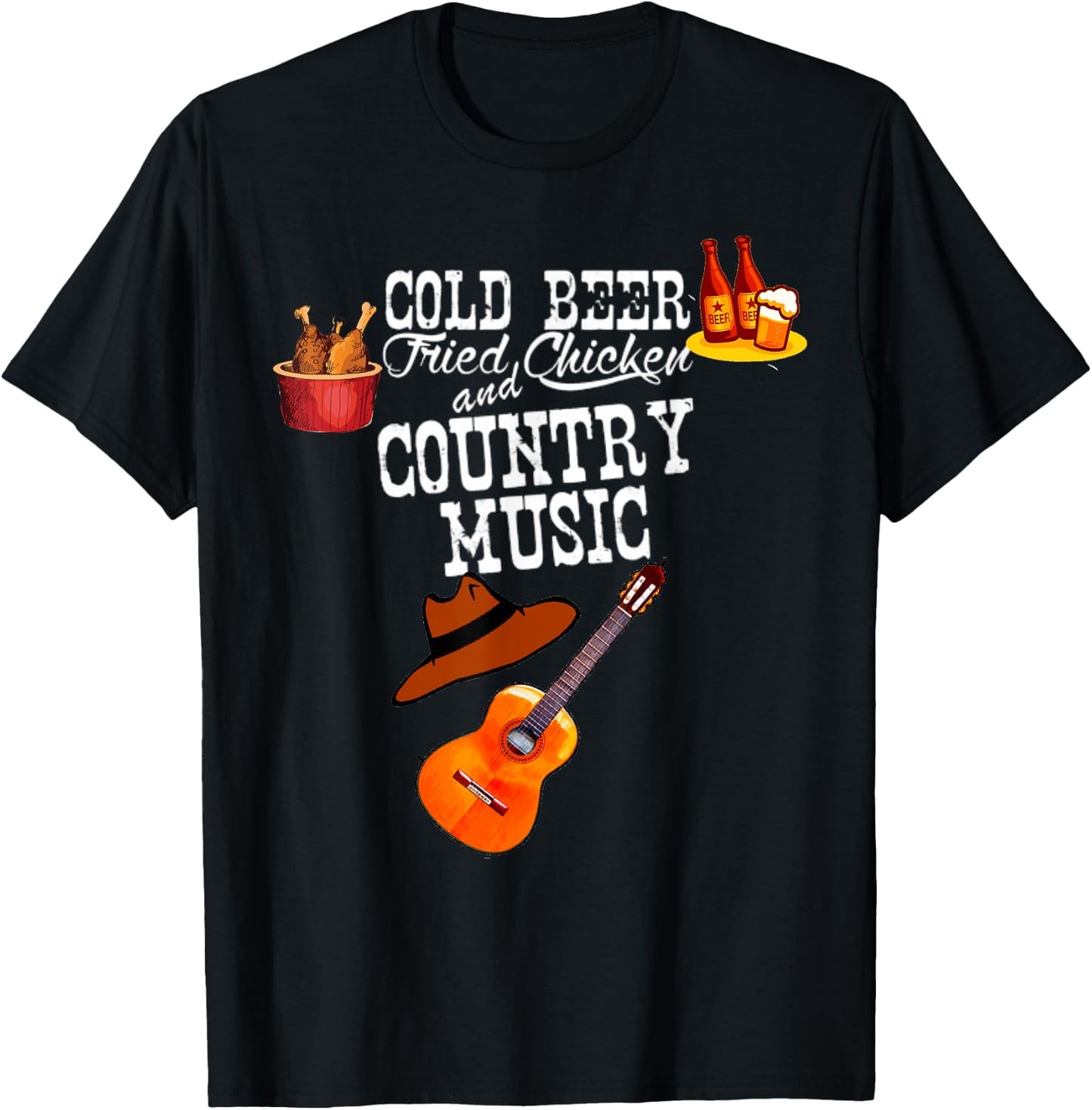 Cold Beer Fried Chicken Country Music Lovers T-Shirt - T-Shirt | Black