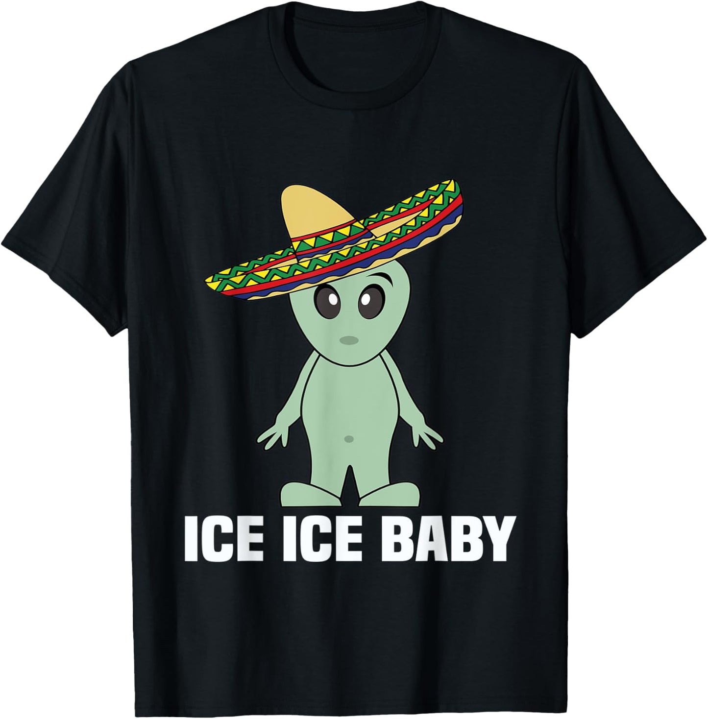 Funny Illegal Alien Undocumented T Shirt Men Women Ice Ice T-Shirt - T-Shirt | Black