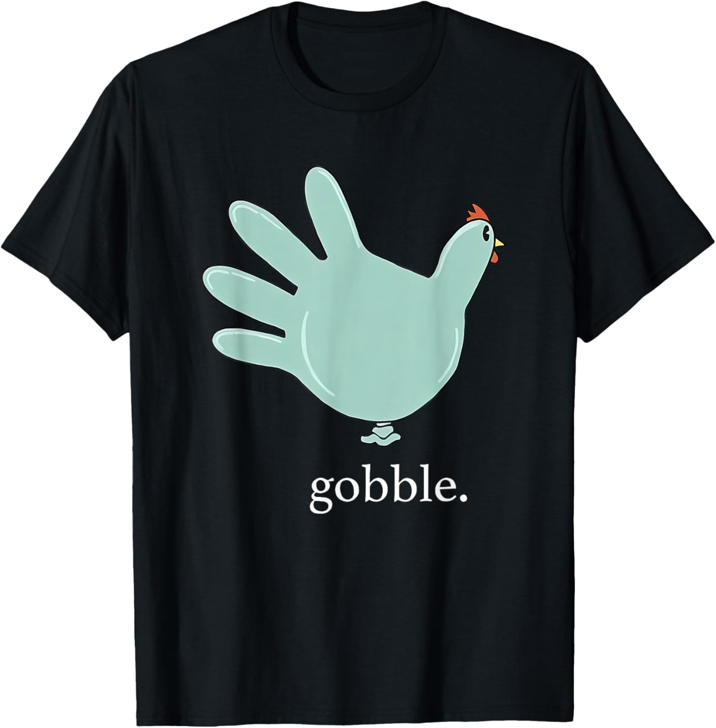 Funny Gobble Turkey Glove Medical Nures Thanksgiving Fall T-Shirt - T-Shirt | Black
