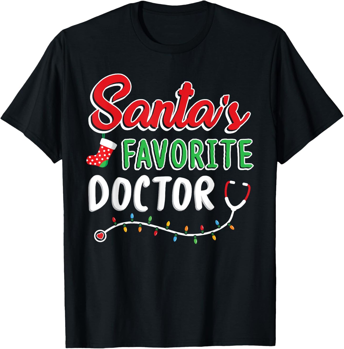 Santa's Favorite Doctor T Shirt Merry Xmas Claus Party Cute T-Shirt - T-Shirt | Black
