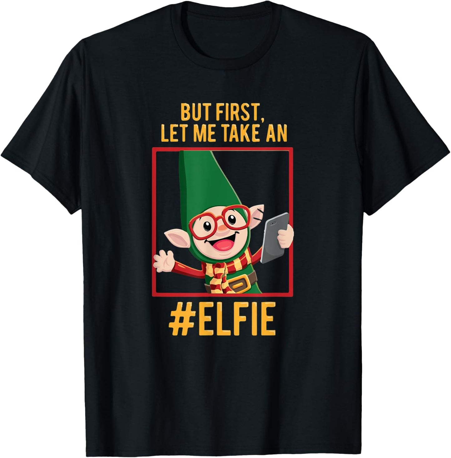 Funny Christmas Elf Let Me Take a Selfie 'Elfie' T-Shirt - T-Shirt | Black