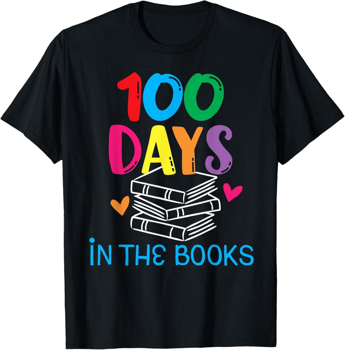 100 Days in The Books - Book Lover English Reading Teacher Women Kids T-Shirt - T-Shirt | Black