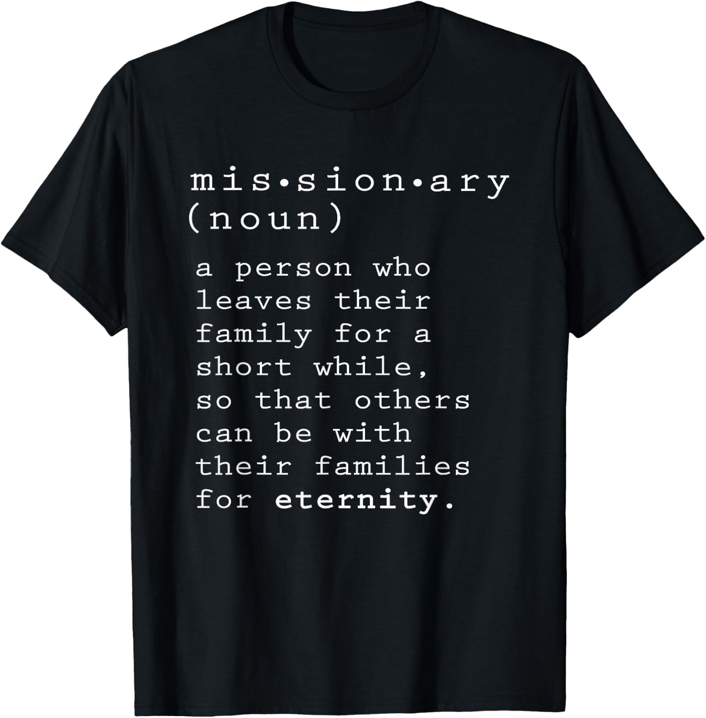 Missionary Definition Noun T-Shirt - T-Shirt | Black