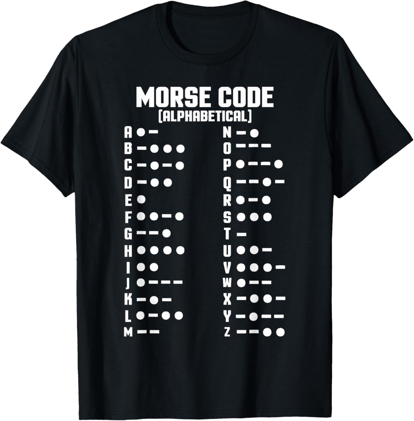 Morse Alphabet Code Chart Letters & Numbers Translator T-Shirt - T-Shirt | Black