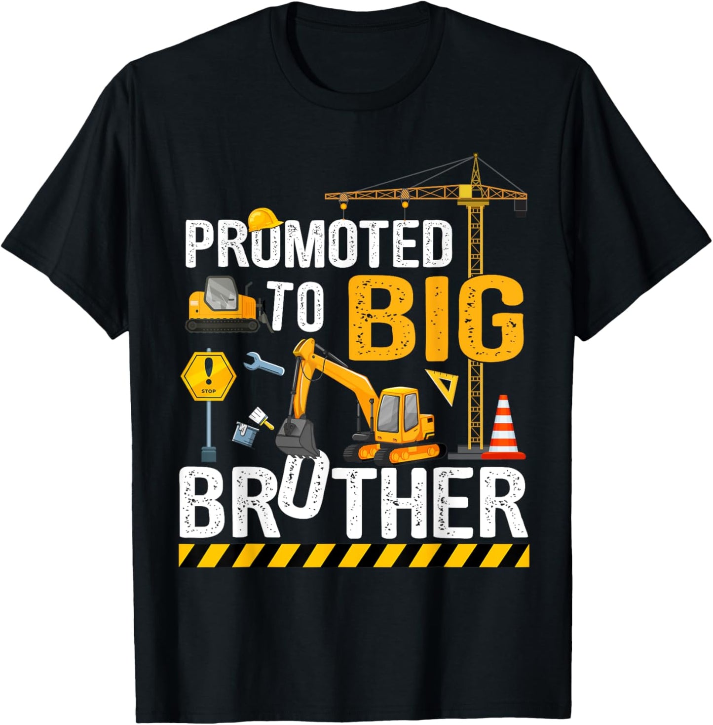 Promoted To Big Brother Construction Truck Excavator Graphic T-Shirt - T-Shirt | Black
