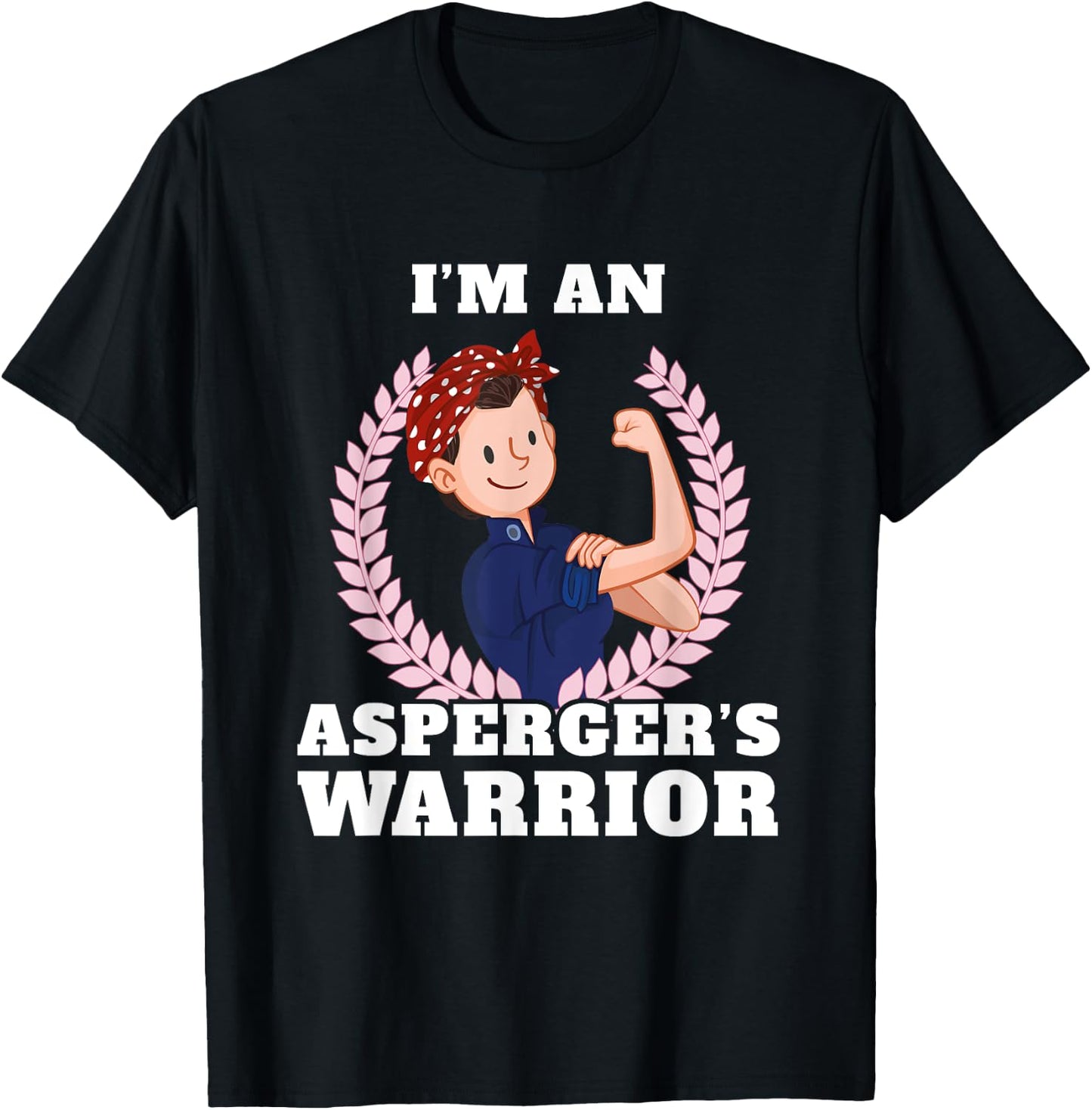 I'm an Aspergers Warrior Asperger Syndrome Awareness T-Shirt - T-Shirt | Black