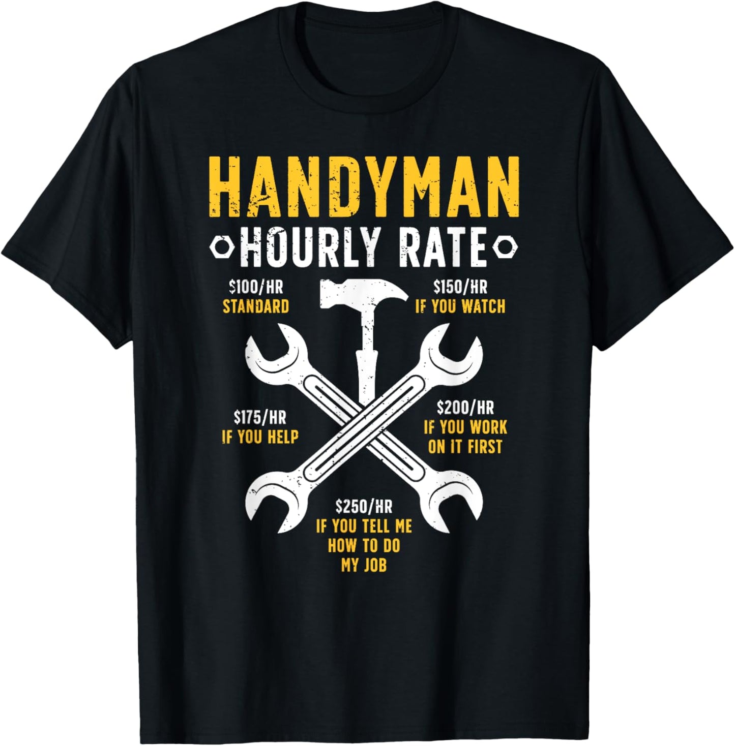 Handyman Hourly Rate Repairman Handymen T-Shirt - T-Shirt | Black