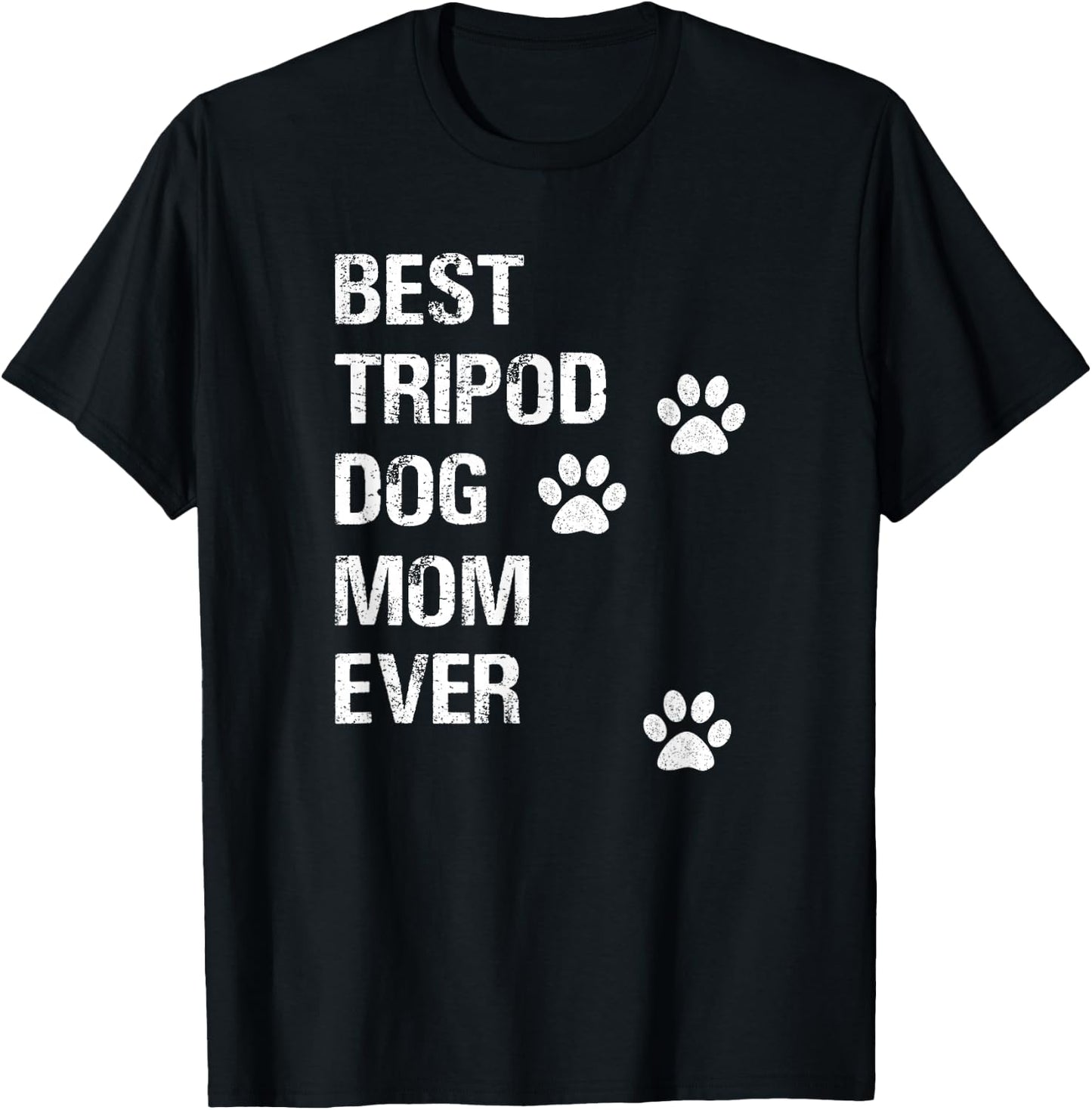 Tripod 3 Legged Dog Owner Novelty Dog Mom T-Shirt - T-Shirt | Black